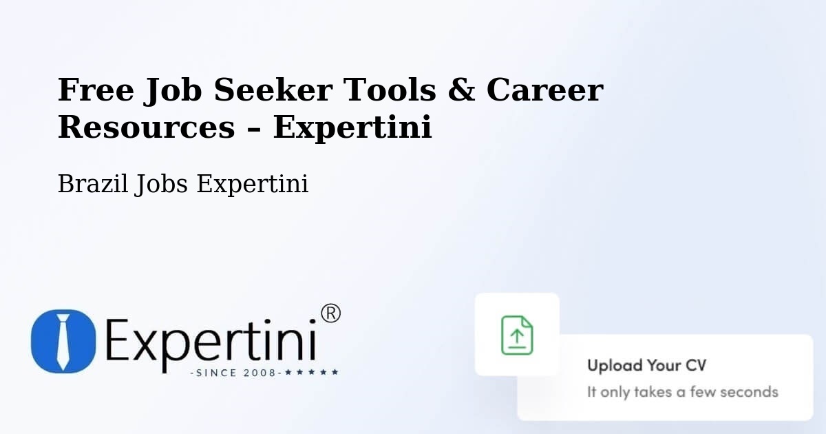 Free Job Seeker Tools & Career Resources – Pelotas - Pelotas, Brazil Jobs Expertini