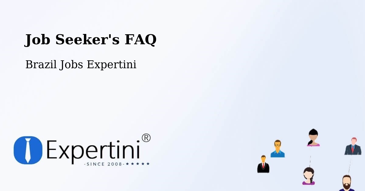 Job Seeker FAQ – Pelotas - Brazil Jobs Expertini